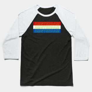 Amsterdam City in Netherlands Flag Colors Baseball T-Shirt